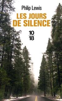  Achetez le livre d'occasion Les jours de silence de Phillip Lewis sur Livrenpoche.com 