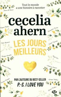  Achetez le livre d'occasion Les jours meilleurs de Cecelia Ahern sur Livrenpoche.com 