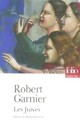  Achetez le livre d'occasion Les juives de Robert Garnier sur Livrenpoche.com 