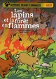  Achetez le livre d'occasion Les lapins et la forêt en flammes de Michel Piquemal sur Livrenpoche.com 