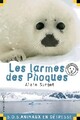 Achetez le livre d'occasion Les larmes des phoques de Alain Surget sur Livrenpoche.com 