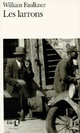  Achetez le livre d'occasion Les larrons de William Faulkner sur Livrenpoche.com 