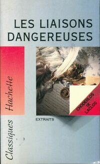  Achetez le livre d'occasion Les liaisons dangereuses de Choderlos de Laclos de Henri Blanc sur Livrenpoche.com 