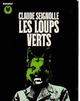  Achetez le livre d'occasion Les loups verts de Claude Seignolle sur Livrenpoche.com 