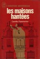  Achetez le livre d'occasion Les maisons hantées de Camille Flammarion sur Livrenpoche.com 