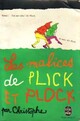  Achetez le livre d'occasion Les malices de Plick et Plock de Christophe sur Livrenpoche.com 