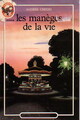  Achetez le livre d'occasion Les manèges de la vie de Andrée Chedid sur Livrenpoche.com 