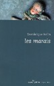  Achetez le livre d'occasion Les marais de Dominique Rolin sur Livrenpoche.com 