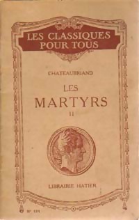  Achetez le livre d'occasion Les martyrs Tome II de François René Chateaubriand sur Livrenpoche.com 