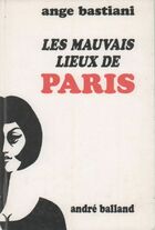  Achetez le livre d'occasion Les mauvais lieux de Paris sur Livrenpoche.com 