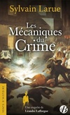  Achetez le livre d'occasion Les mécaniques du crime sur Livrenpoche.com 