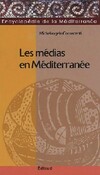  Achetez le livre d'occasion Les médias en Méditerranée sur Livrenpoche.com 