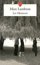  Achetez le livre d'occasion Les menteurs de Marc Lambron sur Livrenpoche.com 
