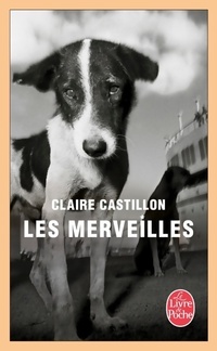  Achetez le livre d'occasion Les merveilles de Claire Castillon sur Livrenpoche.com 