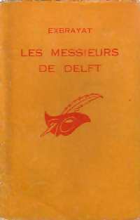 https://www.bibliopoche.com/thumb/Les_messieurs_de_Delft_de_Charles_Exbrayat/200/0011783-2.jpg
