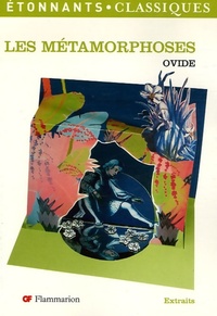  Achetez le livre d'occasion Les métamorphoses (morceaux choisis) de Ovide sur Livrenpoche.com 