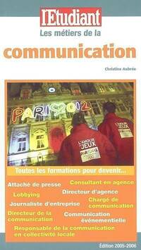  Achetez le livre d'occasion Les métiers de la communication de Christine Aubrée sur Livrenpoche.com 
