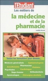  Achetez le livre d'occasion Les métiers de la médecine et de la pharmacie sur Livrenpoche.com 