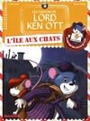  Achetez le livre d'occasion Les missions de Lord Ken Ott Tome I : L'île aux chats sur Livrenpoche.com 