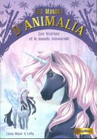  Achetez le livre d'occasion Les mondes d'Animalia Tome V : Les licornes et le monde minuscule sur Livrenpoche.com 