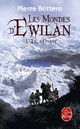 Achetez le livre d'occasion Les mondes d'Ewilan Tome II : L'oeil d'Otolep de Pierre Bottero sur Livrenpoche.com 