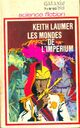  Achetez le livre d'occasion Les mondes de l'Impérium de Keith J. Laumer sur Livrenpoche.com 