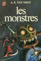  Achetez le livre d'occasion Les monstres de Alfred Elton Van Vogt sur Livrenpoche.com 