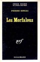  Achetez le livre d'occasion Les morfalous de Pierre Siniac sur Livrenpoche.com 