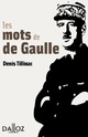  Achetez le livre d'occasion Les mots de de Gaulle de Denis Tillinac sur Livrenpoche.com 