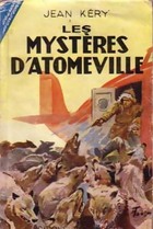  Achetez le livre d'occasion Les mystères d'Atomeville sur Livrenpoche.com 