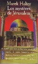  Achetez le livre d'occasion Les mystères de Jérusalem de Marek Halter sur Livrenpoche.com 