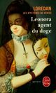  Achetez le livre d'occasion Les mystères de Venise Tome I : Leonora agent du doge de Frédéric Lenormand sur Livrenpoche.com 