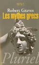  Achetez le livre d'occasion Les mythes grecs de Robert Graves sur Livrenpoche.com 