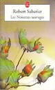  Achetez le livre d'occasion Les noisettes sauvages de Robert Sabatier sur Livrenpoche.com 