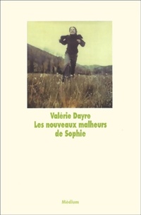  Achetez le livre d'occasion Les nouveaux malheurs de Sophie de Valérie Dayre sur Livrenpoche.com 