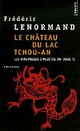  Achetez le livre d'occasion Les nouvelles enquêtes du juge Ti Tome I : Le château du lac Tchou-An de Frédéric Lenormand sur Livrenpoche.com 