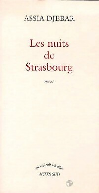  Achetez le livre d'occasion Les nuits de Strasbourg de Assia Djebar sur Livrenpoche.com 