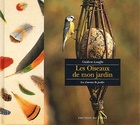 Achetez le livre d'occasion Les oiseaux de mon jardin sur Livrenpoche.com 