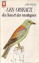  Achetez le livre d'occasion Les oiseaux des bois et des montagnes de Jirì Félix sur Livrenpoche.com 