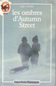  Achetez le livre d'occasion Les ombres d'Autumn Street de Lois Lowry sur Livrenpoche.com 