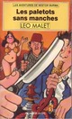  Achetez le livre d'occasion Les paletots sans manches de Léo Malet sur Livrenpoche.com 