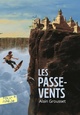  Achetez le livre d'occasion Les passe-vents de Alain Grousset sur Livrenpoche.com 