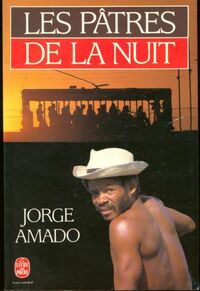  Achetez le livre d'occasion Les pâtres de la nuit de Jorge Amado sur Livrenpoche.com 