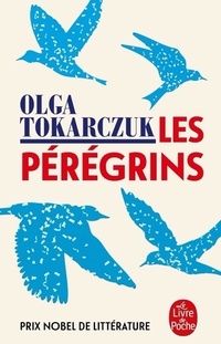  Achetez le livre d'occasion Les pérégrins de Olga Tokarczuk sur Livrenpoche.com 