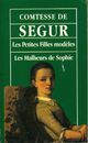  Achetez le livre d'occasion Les petites filles modèles / Les malheurs de Sophie de Comtesse De Ségur sur Livrenpoche.com 