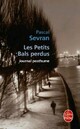  Achetez le livre d'occasion Les petits bals perdus de Pascal Sevran sur Livrenpoche.com 