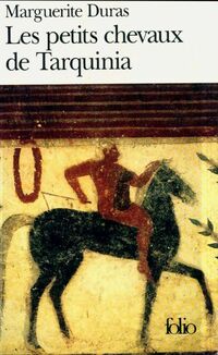  Achetez le livre d'occasion Les petits chevaux de Tarquinia de Marguerite Duras sur Livrenpoche.com 