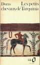  Achetez le livre d'occasion Les petits chevaux de Tarquinia de Marguerite Duras sur Livrenpoche.com 