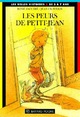  Achetez le livre d'occasion Les peurs de Petit-Jean de René Escudié sur Livrenpoche.com 
