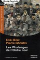  Achetez le livre d'occasion Les phalanges de l'ordre noir de Enki Bilal sur Livrenpoche.com 